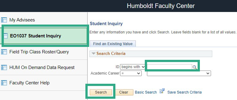 faculty center, EO 1037 Student Inquiry tab,  Find an Existing Value window